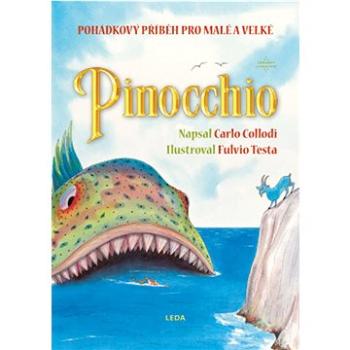 Pinocchio: Pohádkový příběh pro malé i velké (978-80-7335-785-6)