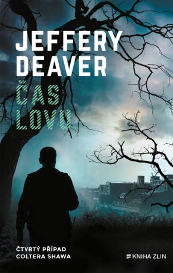 Čas lovu  - Jeffery Deaver - e-kniha