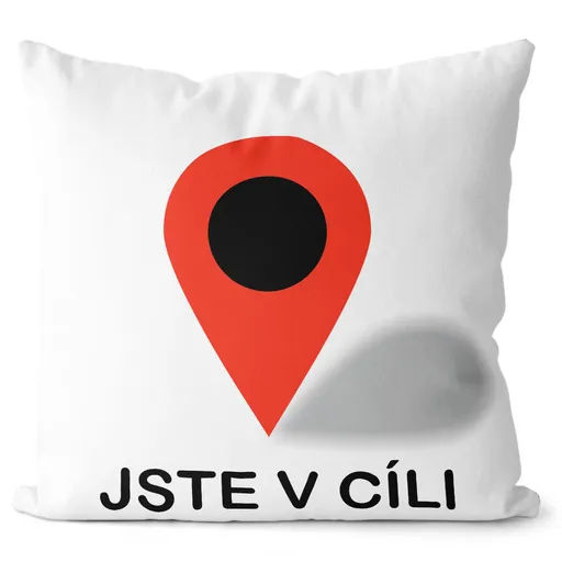 Polštář Jste v cíli (Velikost: 40 x 40 cm)