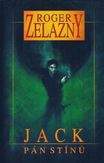 Jack Pán stínů - Roger Zelazny