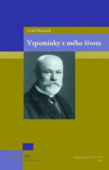 Vzpomínky z mého života - Cyril Horáček