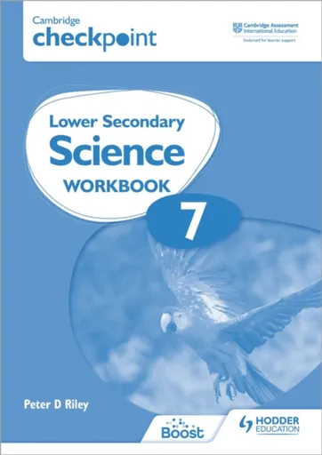 Cambridge Checkpoint Lower Secondary Science Workbook 7 - Peter Riley
