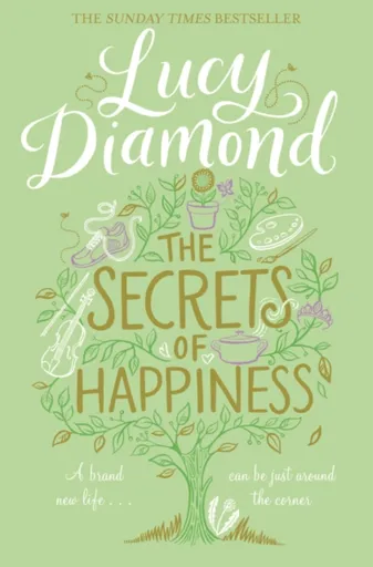 The Secrets of Happiness - Lucy Diamond