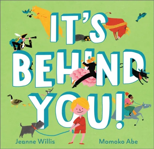 It's Behind You! - Willis Jeanne