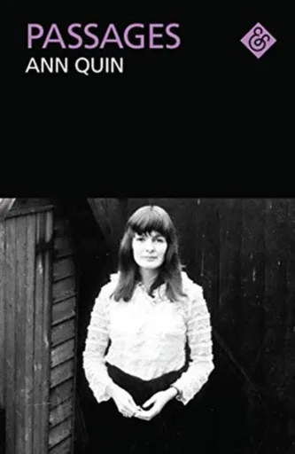 Passages - Ann Quin