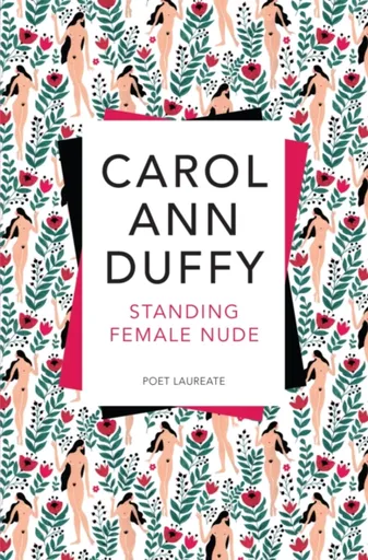 Standing Female Nude - Carol Ann Duffy DBE