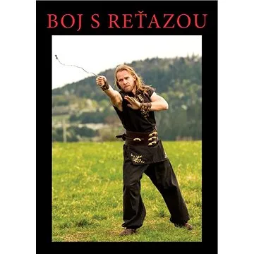 Boj s reťazou (978-80-88969-77-8)