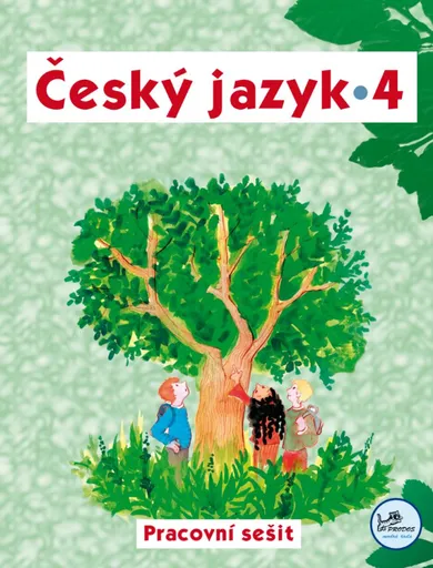 Český jazyk 4 – Pracovní sešit - Hana Mikulenková