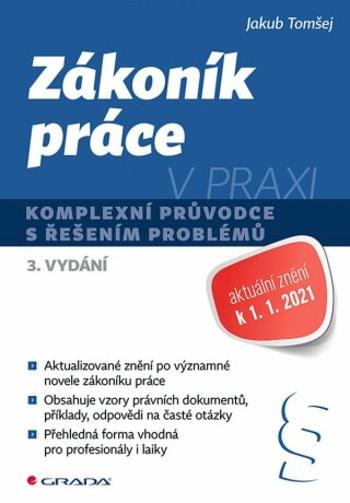 Zákoník práce v praxi - Jakub Tomšej - e-kniha