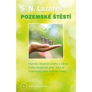 Pozemské štěstí: Diagnostika karmy 3 (978-80-907509-5-1)