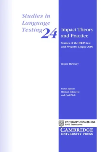 Impact Theory and Practice - Roger Hawkey