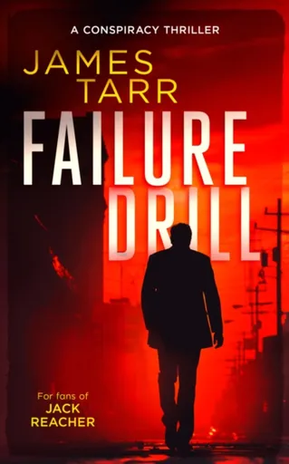 Failure Drill - James Tarr
