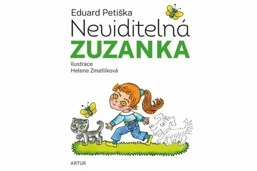 Neviditelná Zuzanka - Helena Zmatlíková, Eduard Petiška