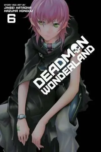Deadman Wonderland, Vol. 6 - Jinsei Kataoka