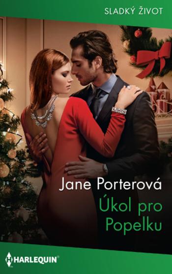 Úkol pro Popelku - Jane Porterová - e-kniha