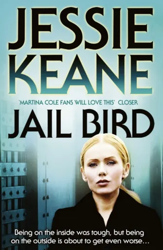 Jail Bird - Jessie Keane