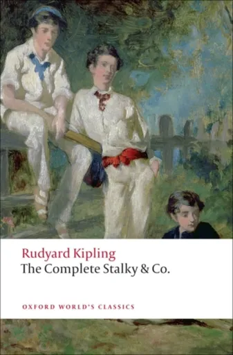 The Complete Stalky & Co - Rudyard Kipling