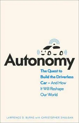 Autonomy - Lawrence D. Burns, Shulgan Christopher