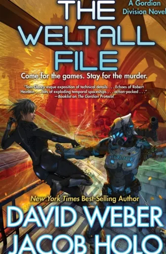 The Weltall File - David Weber, Jacob Holo