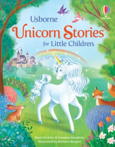 Unicorn Stories for Little Children - Susanna Davidsonová, Dickins Rosie