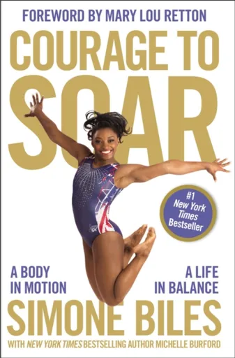 Courage to Soar - Simone Biles