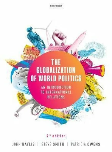 Globalization of World Politics - Baylis John