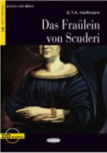 Das Fraulein von Scuderi + CD - Joseph Freiherr von Eichendorff