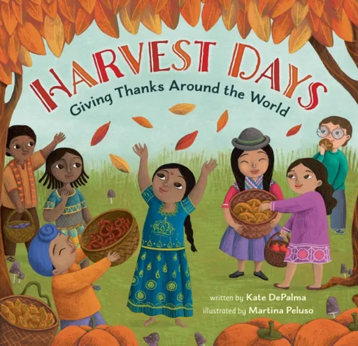 Harvest Days - Kate DePalma