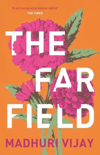 The Far Field - Madhuri Vijay