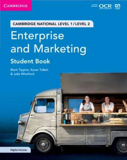 Cambridge National in Enterprise and Marketing Student Book with Digital Access (2 Years) - Karen Tullett, Julie Whatford, Mark Tippins