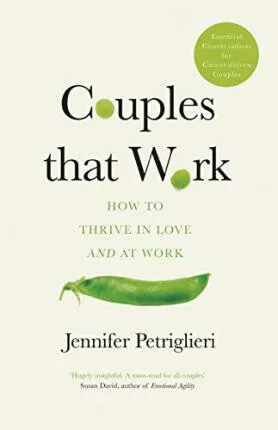 Couples That Work - Petriglieri Jennifer