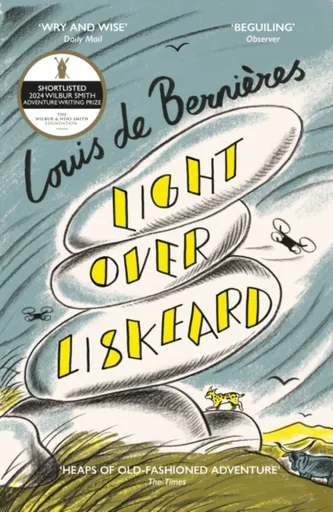 Light Over Liskeard - Louis de Berniéres
