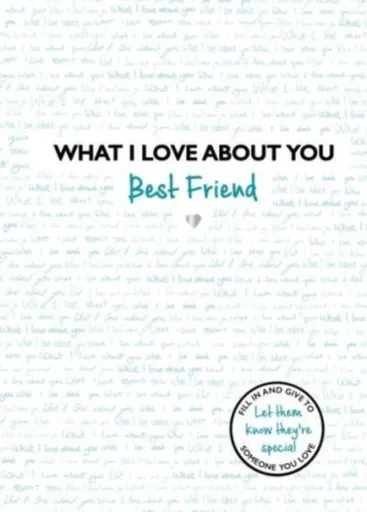 What I Love About You: Best Friend - Studio Press
