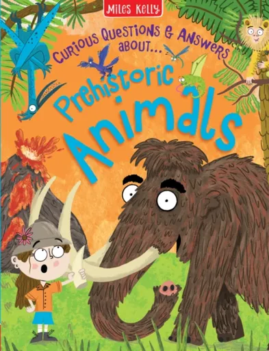 Prehistoric Animals - Kelly Miles