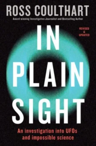 In Plain Sight - Ross Coulthart