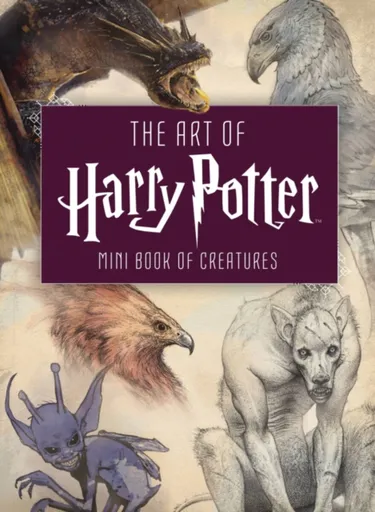 The Art of Harry Potter - Insight Editions