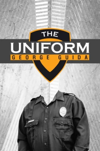 The Uniform - George Guida