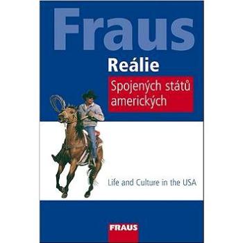 Reálie Spojených států amerických (978-80-7238-786-1)