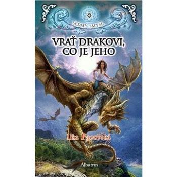 Vrať drakovi, co je jeho: Sedmý smysl (978-80-00-04516-0)