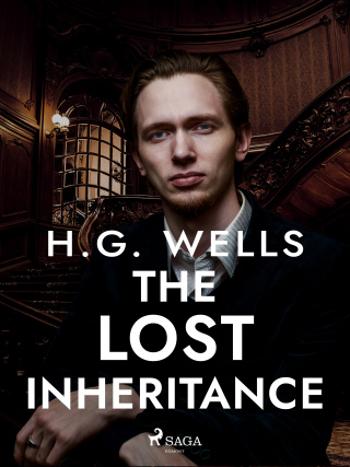 The Lost Inheritance - Herbert George Wells - e-kniha