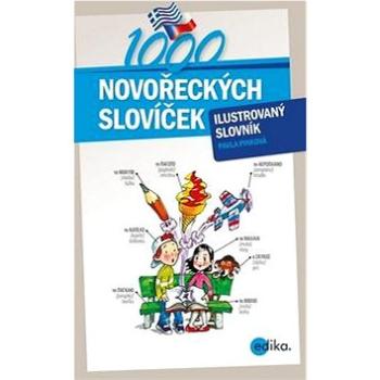 1000 novořeckých slovíček: Ilustrovaný slovník (978-80-266-1405-0)