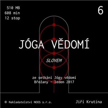 Jóga vědomí slovem 6 ()