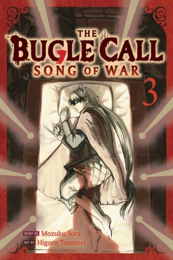 The Bugle Call: Song of War, Vol. 3 - Sora Mozuku