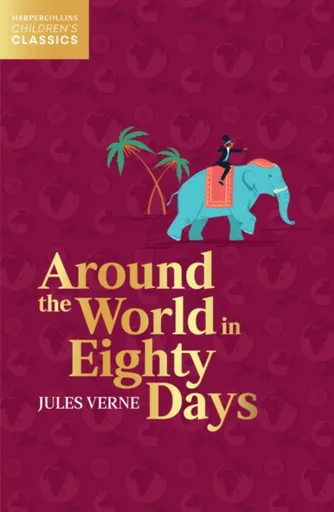 Around the World in Eighty Days - Jules Verne