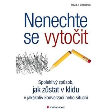 Nenechte se vytočit (978-80-271-3559-2)