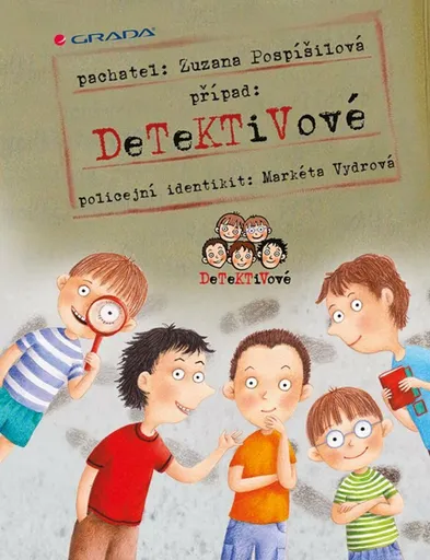 Detektivové - Zuzana Pospíšilová, Markéta Vydrová