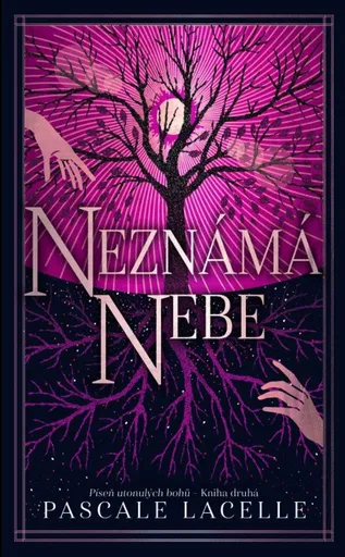 Neznámá nebe - Pascale Lacelle