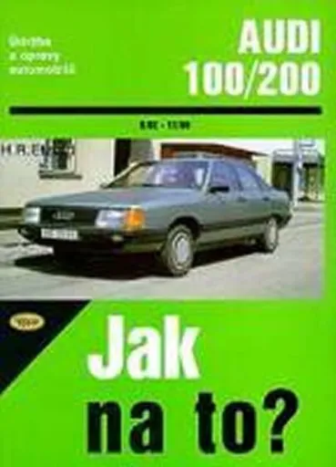 Audi 100/200 (9/82-11/90)  Jak na to? [49]