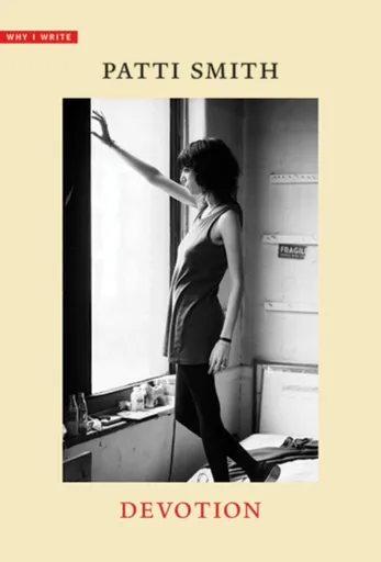 Devotion - Patti Smith