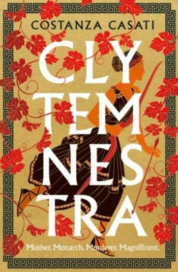 Clytemnestra - Costanza Casati